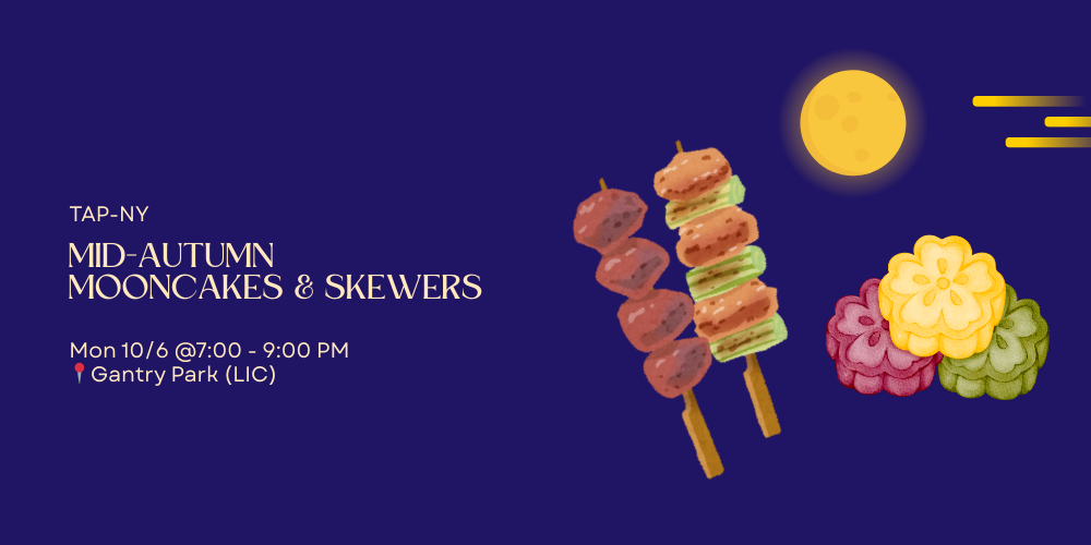 TAP-NY Mid-Autumn Festival: Skewers Picnic